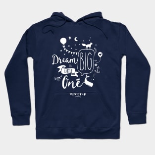 Dream big little boy Hoodie